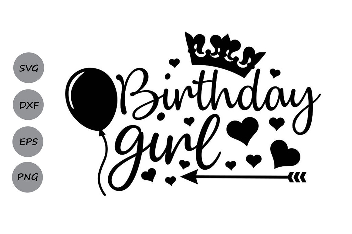Birthday Girl Svg Birthday Svg Girl Svg Birthday Party Svg Party By CosmosFineArt TheHungryJPEG