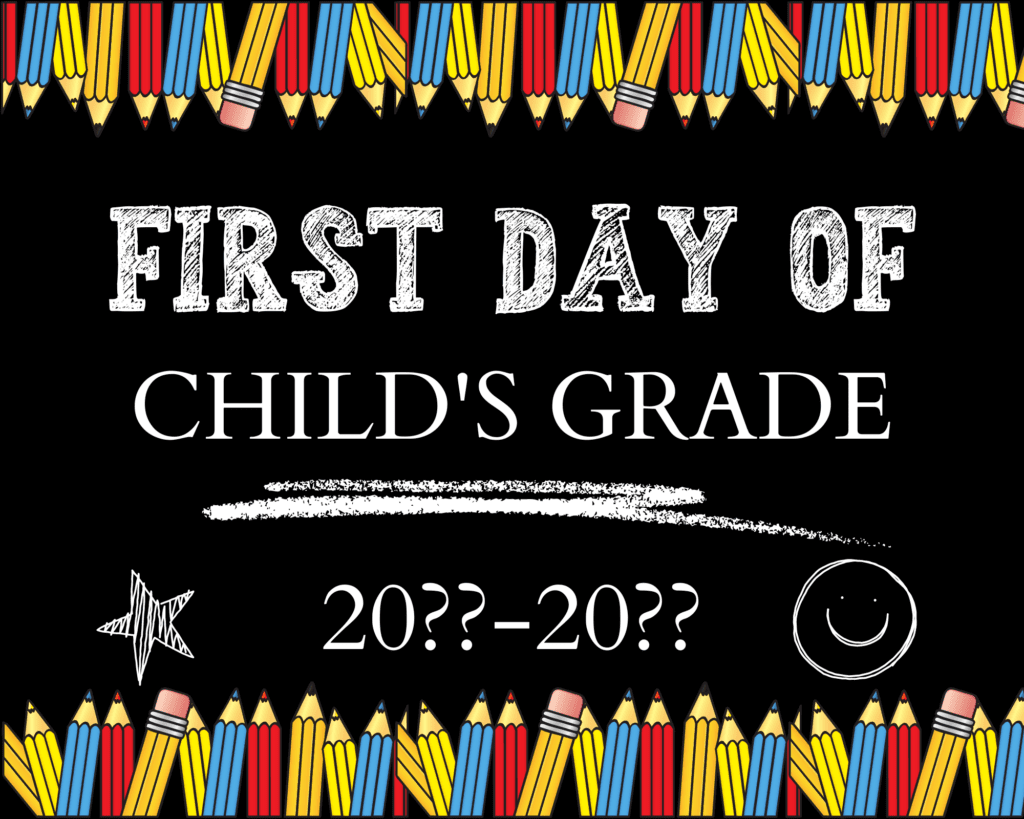 First Day Of School Sign Free Printable Editable