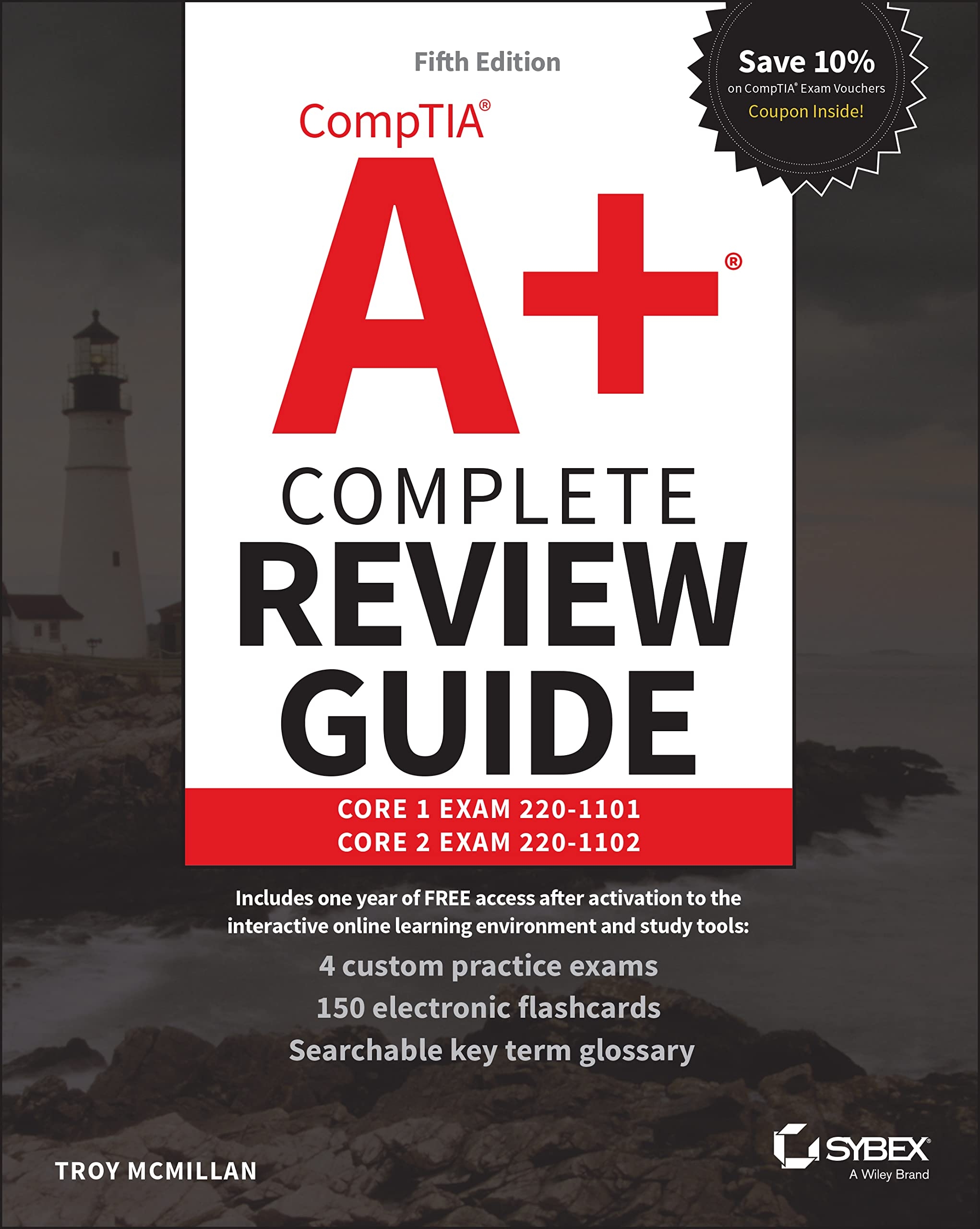 Amazon CompTIA A Complete Review Guide Core 1 Exam 220 1101 And Core 2 Exam 220 1102 9781119861072 McMillan Troy Books