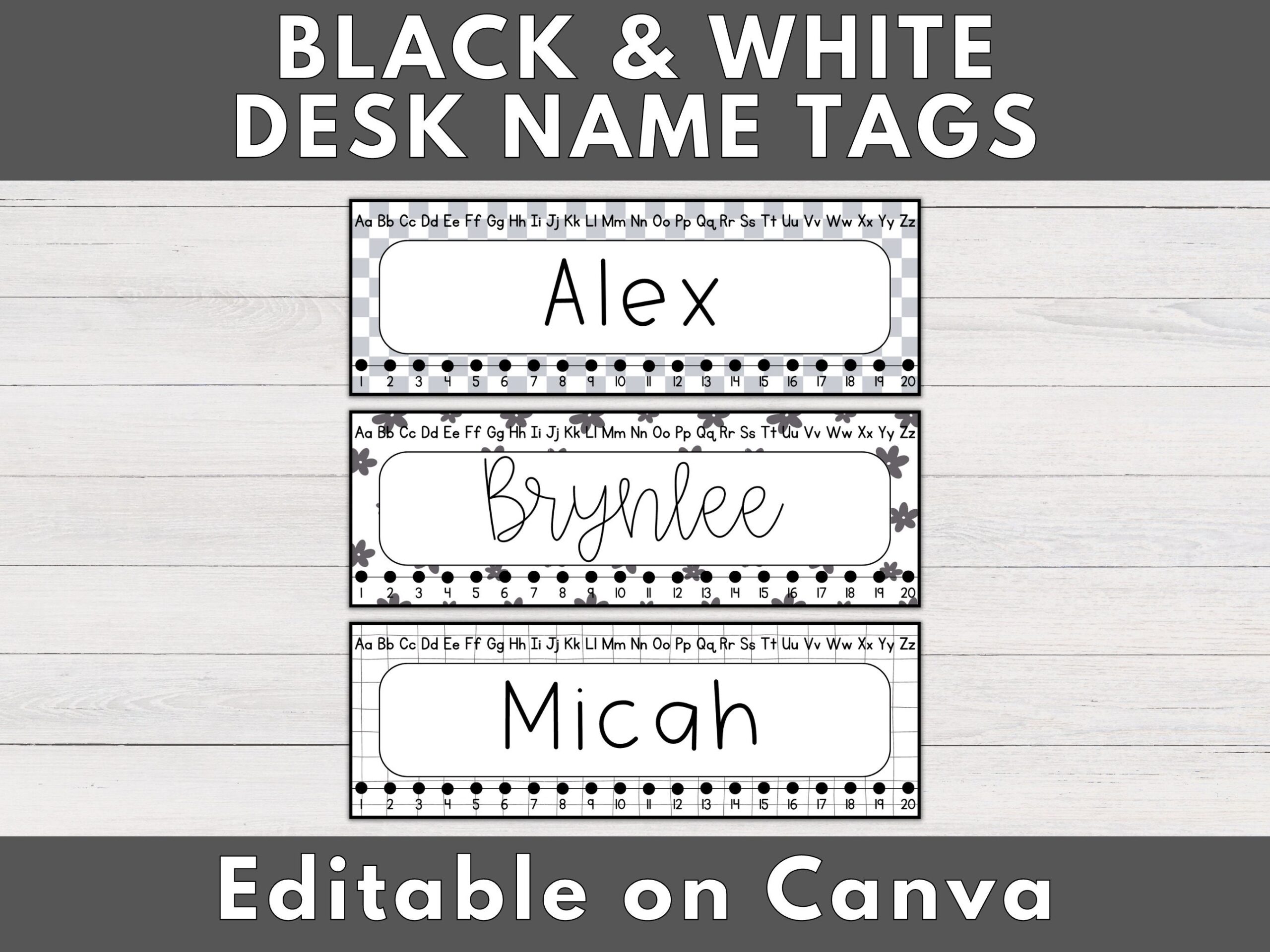 Black And White Desk Name Tags Editable Desk Name Tags Classroom Decor Back To School Classroom Name Plate Neutral Classroom Canva Etsy