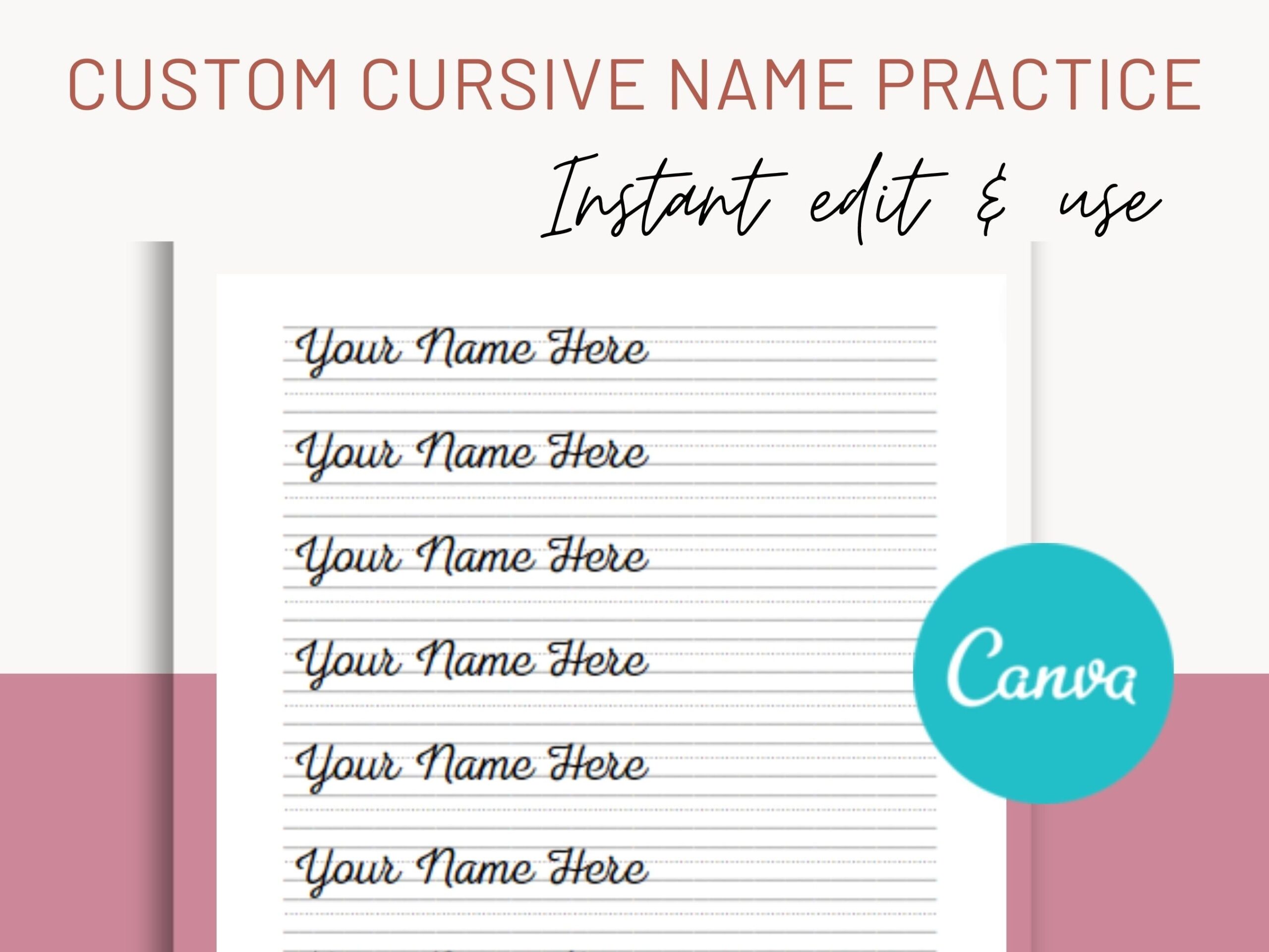 Cursive Name Practice Custom Cursive Name Writing Worksheet Editable Canva Template For 2nd 3rd 4th Graders Homeschoolers Personalized Etsy