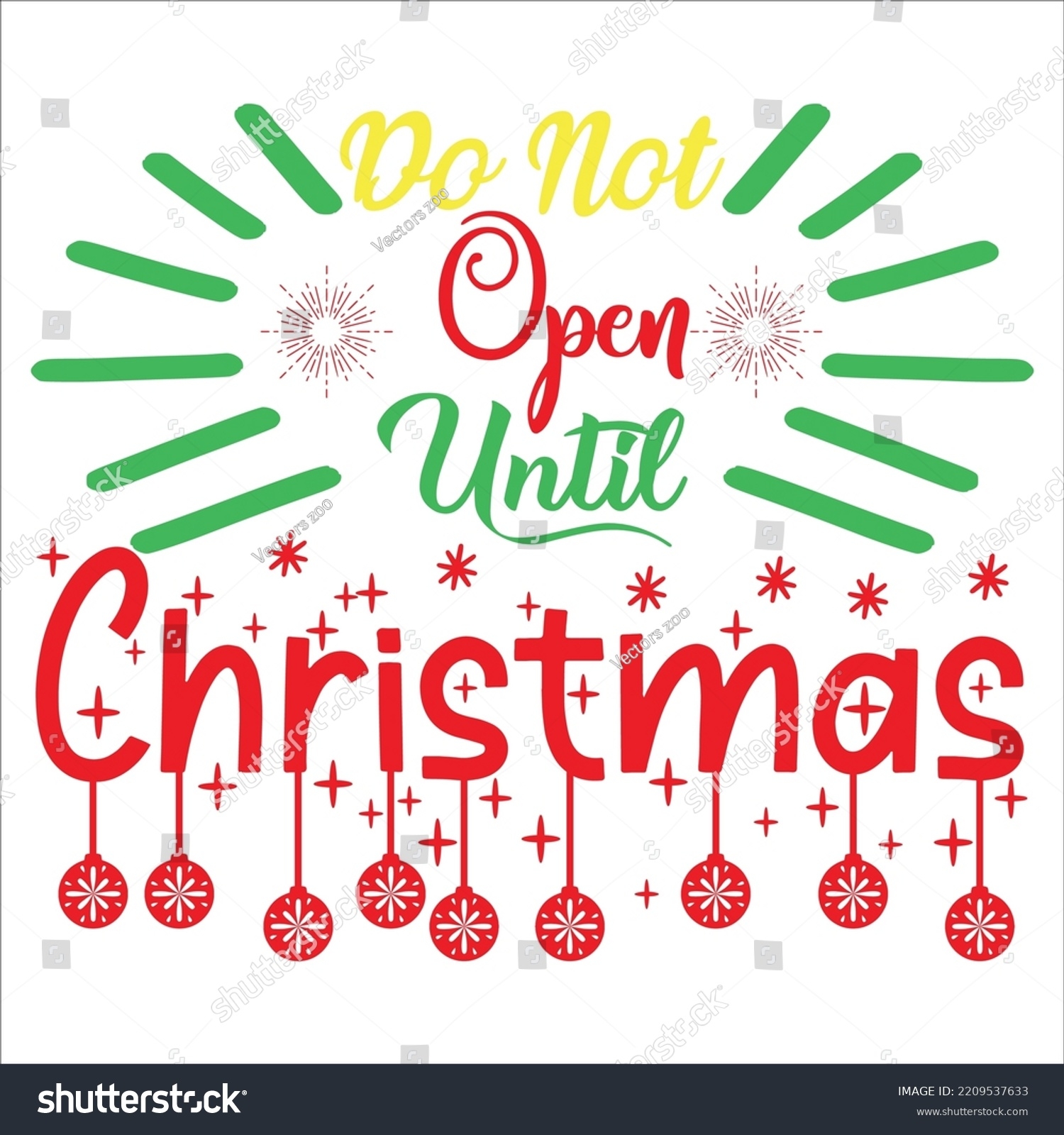 Do Not Open Until Christmas Merry Stock Vector Royalty Free 2209537633 Shutterstock