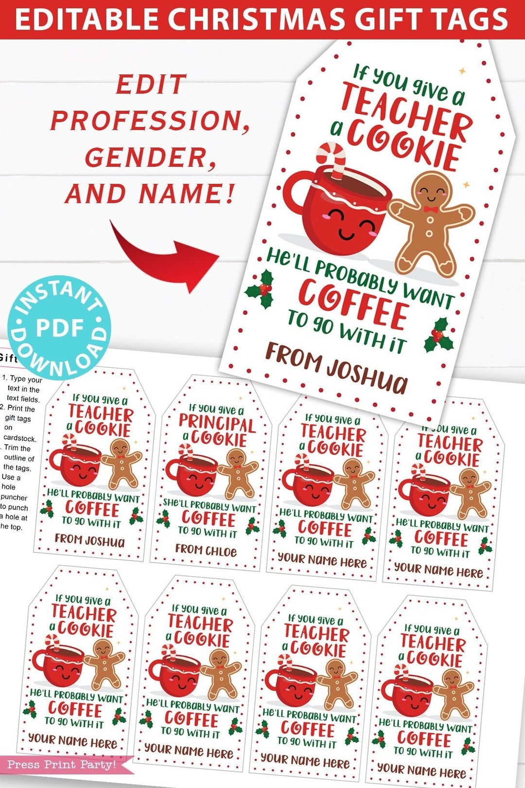 EDITABLE Christmas Teacher Appreciation Gift Tags Printable For Cookies coffee if You Give A Teacher A Cookie He she ll Want Coffee Etsy