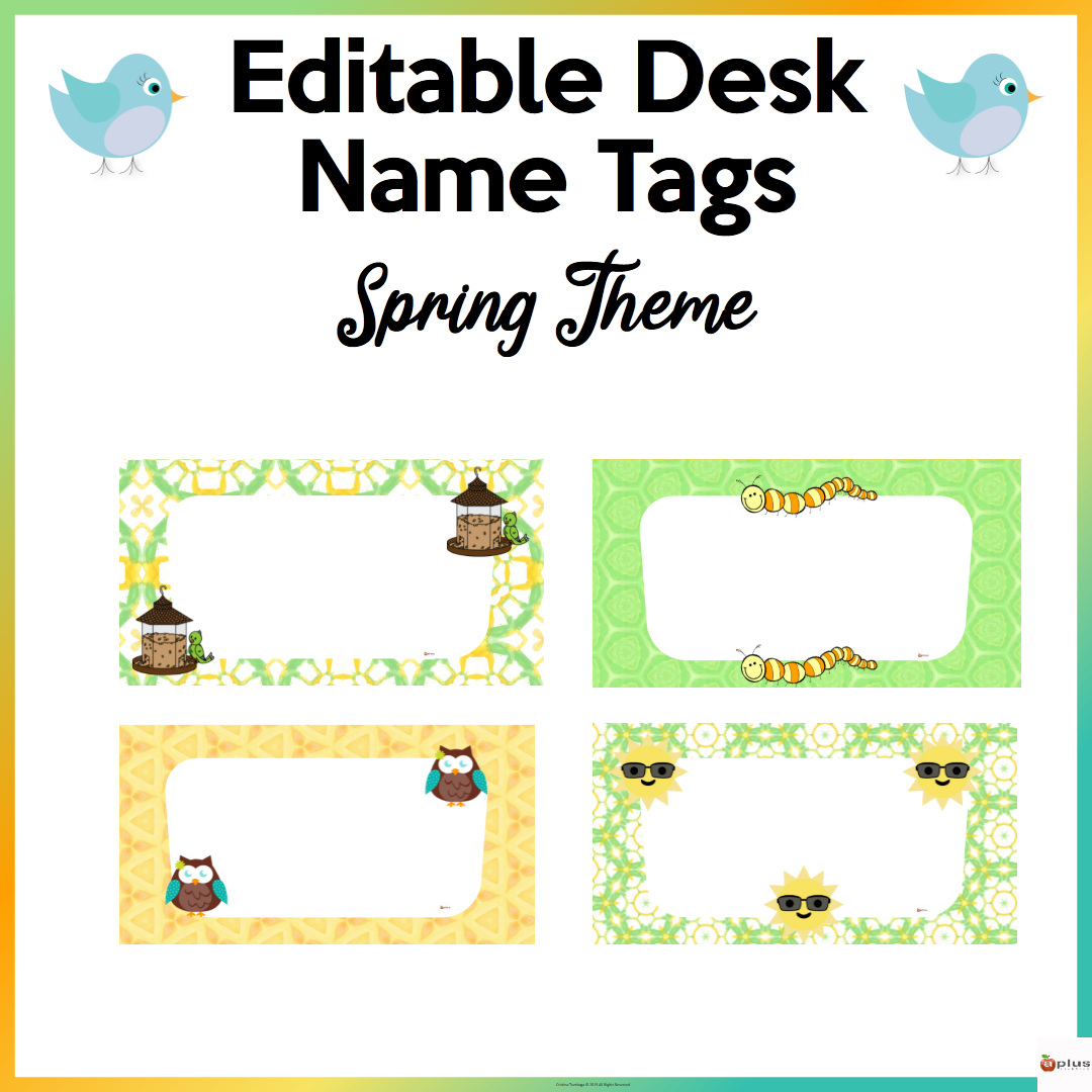 Editable Desk Name Tags Spring Theme Made By Teachers