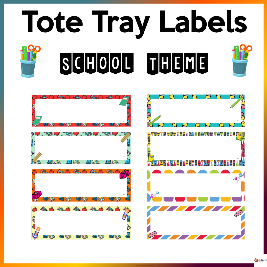Editable Tote Tray Labels School Theme Made By Teachers