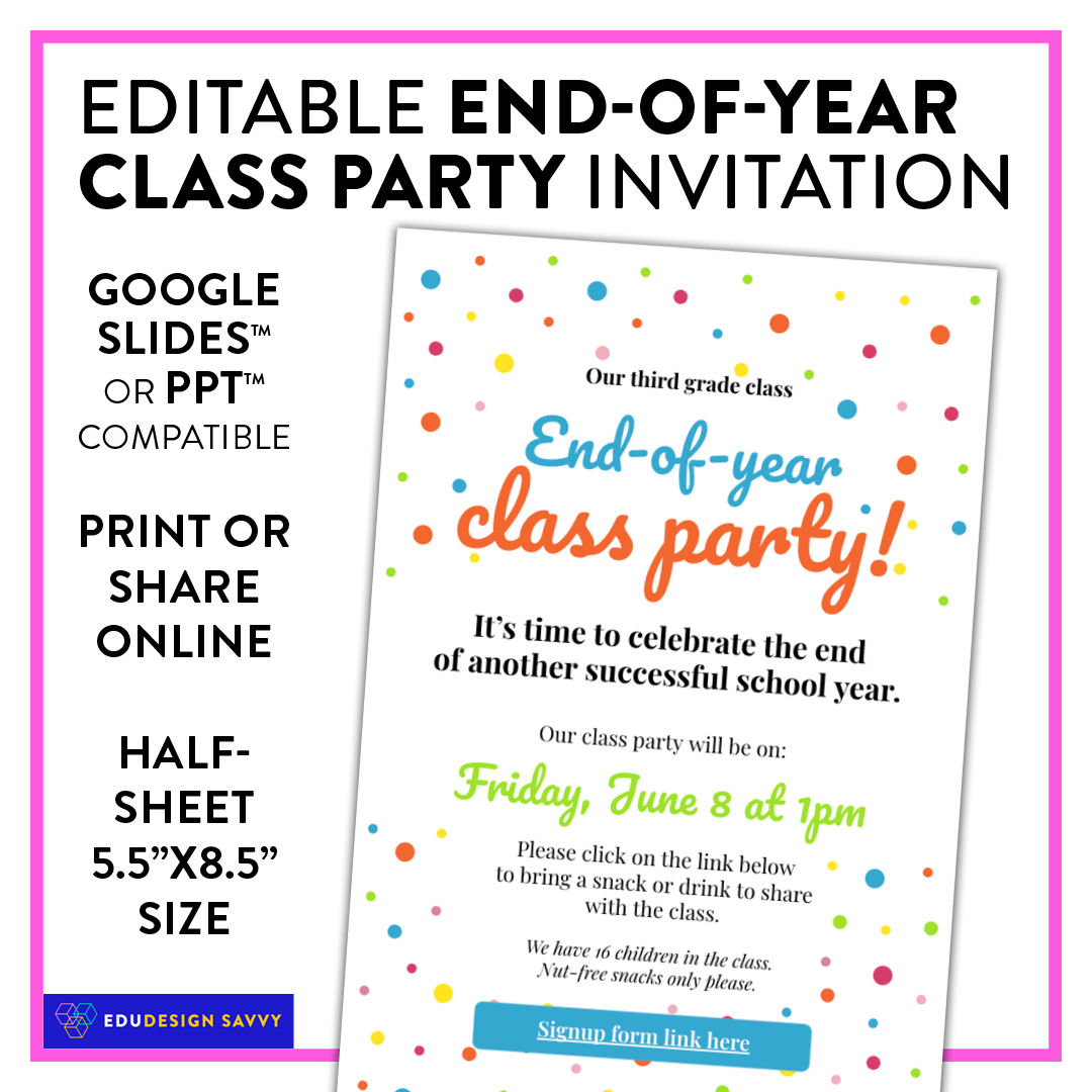 End of Year Class Party Invitation Fully Editable Made By Teachers