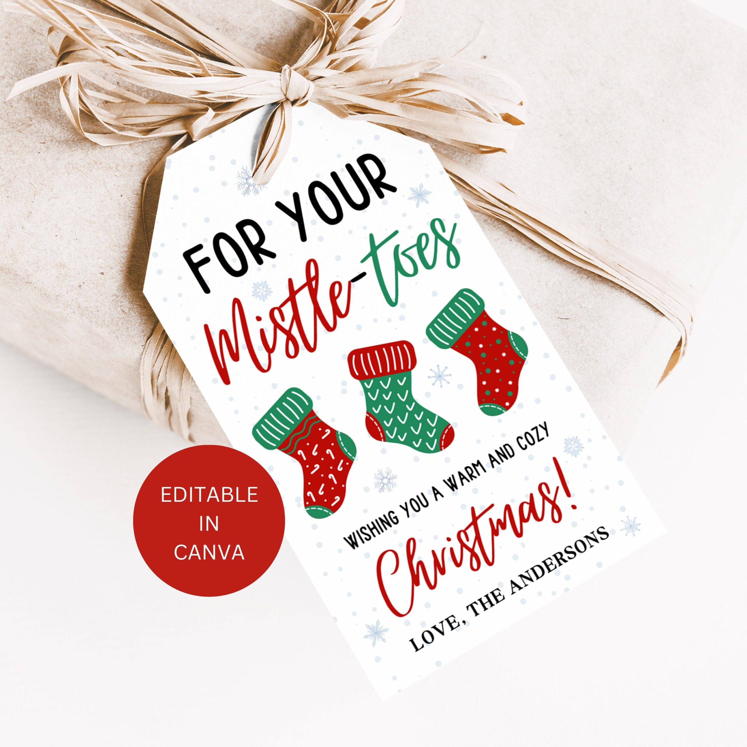 For Your Mistletoes Free Printable And Editable Tag