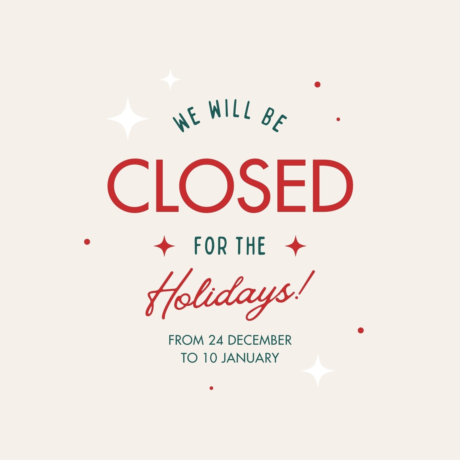 Editable Holiday Closing Sign Printable