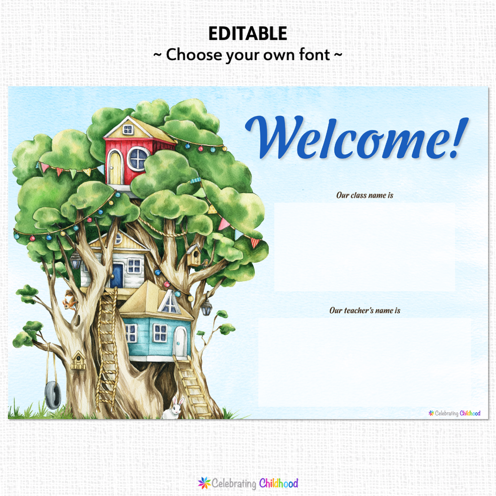 Free Classroom Welcome Sign EDITABLE Celebrating Childhood