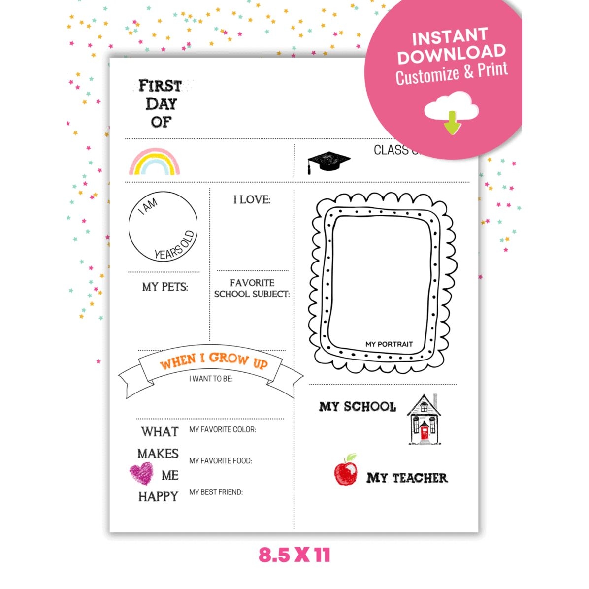 Editable First Day Of School Printables