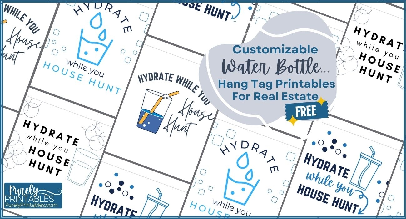 Free Real Estate Water Bottle Tag Printable For Open Houses Or Pop By