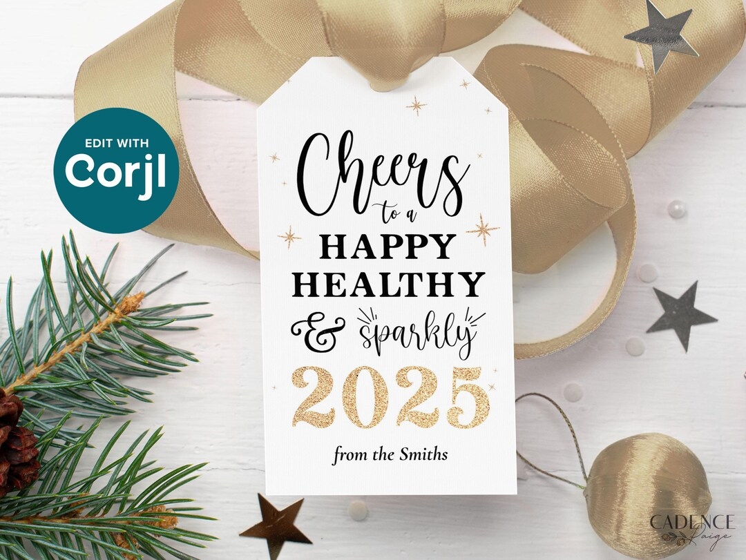 Happy New Year Gift Tag Printable New Years Tag Editable New Years Eve Tag For Sparkling Bottle Customizable 2025 NYE Tag DIY EDITABLE Etsy