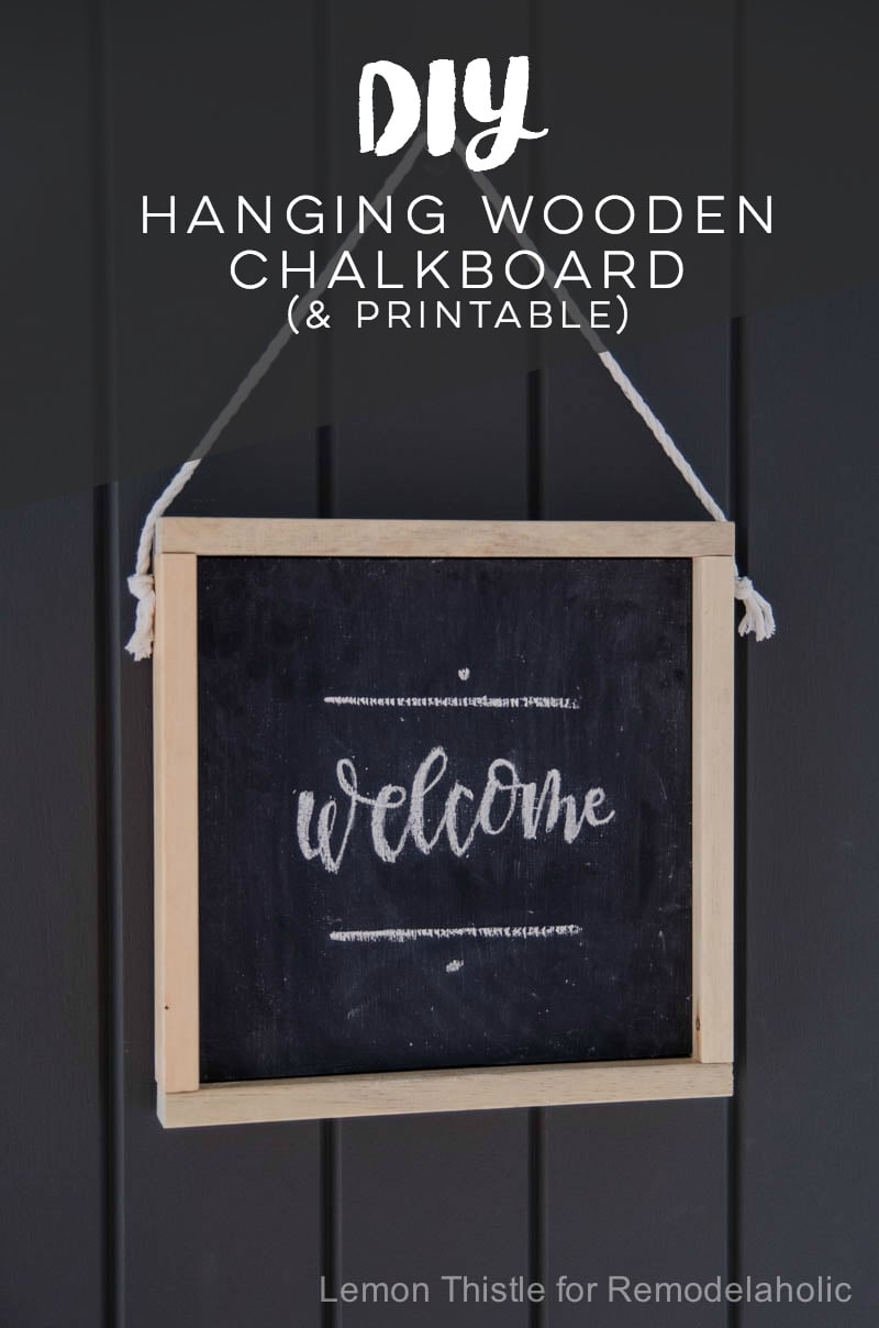 How To Make Your Own Wooden Chalkboard Welcome Sign Free Printable Template Remodelaholic