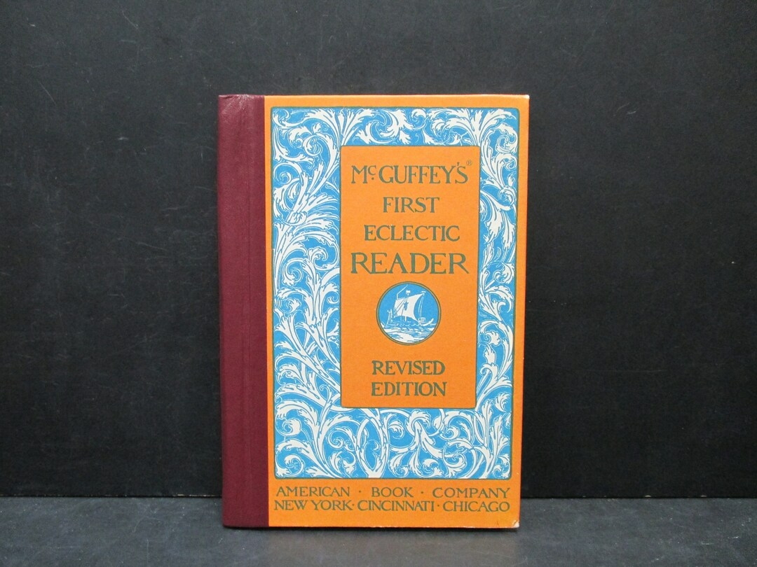 Mcguffey s First Eclectic Reader Revised Edition Copyright 1920 Secondmousefinds Etsy
