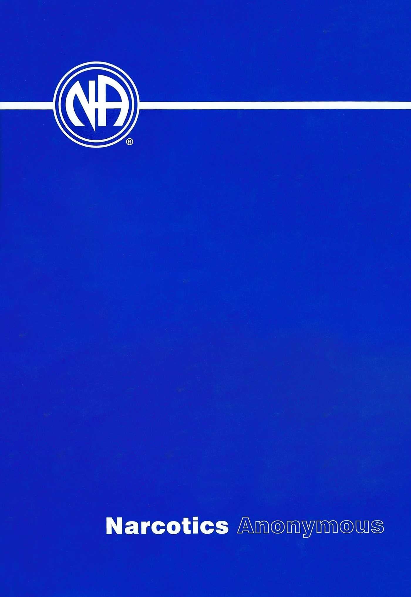 Narcotics Anonymous Step 2 Basic Text Printable Spanish Edition