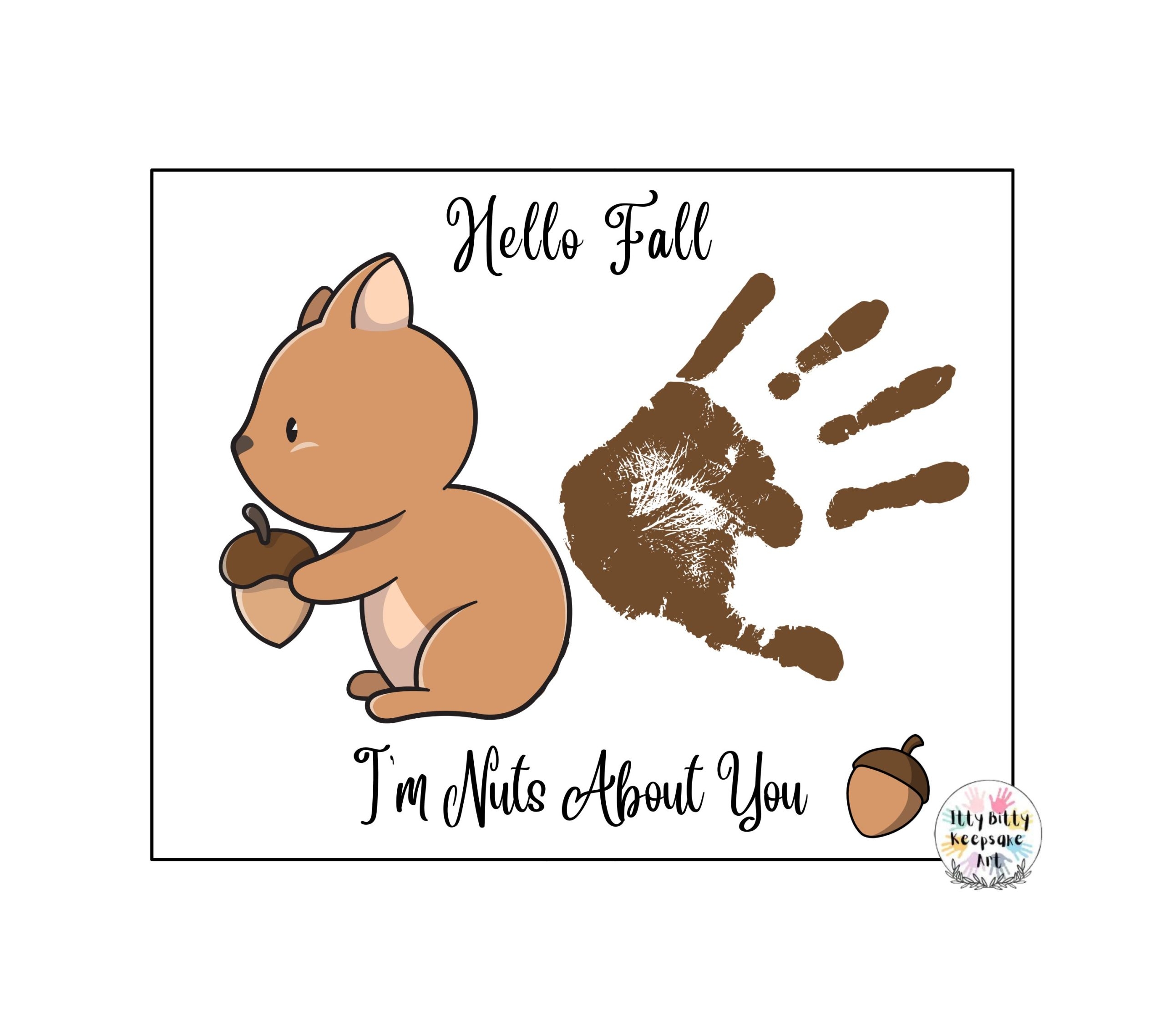 Nuts About You Handprint Art Craft Printable Template Fall Craft Autumn Squirrel Made By Teachers