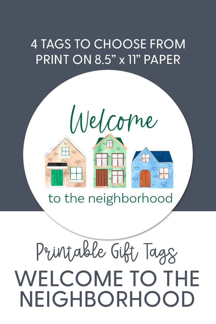 Printable Gift Tags Welcome To The Neighborhood
