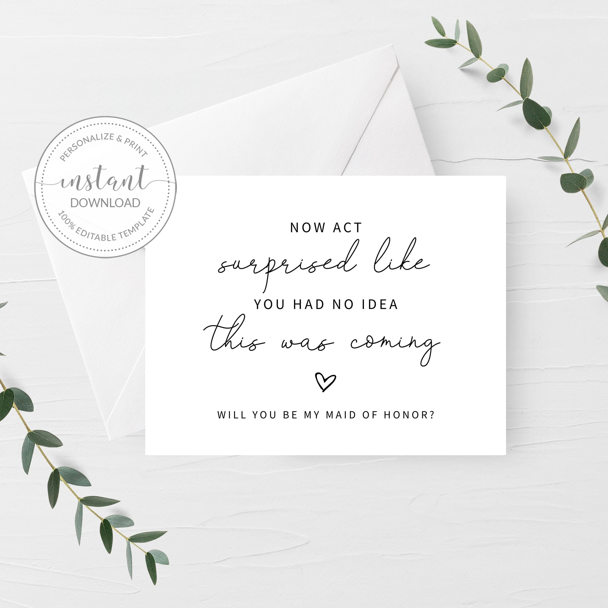 Printable Maid Of Honor Proposal Card Funny Will You Be My Maid Of Honor Ask Card Proposal Card Printable DIGITAL DOWNLOAD A2 Size Etsy