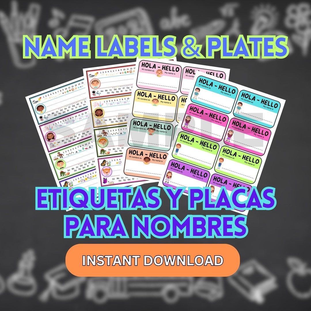 Printable Name Bilingual Labels And Desk Name Plates For School Etiquetas Y Placas Para La Escuela Teacher Resources Instant Download Etsy