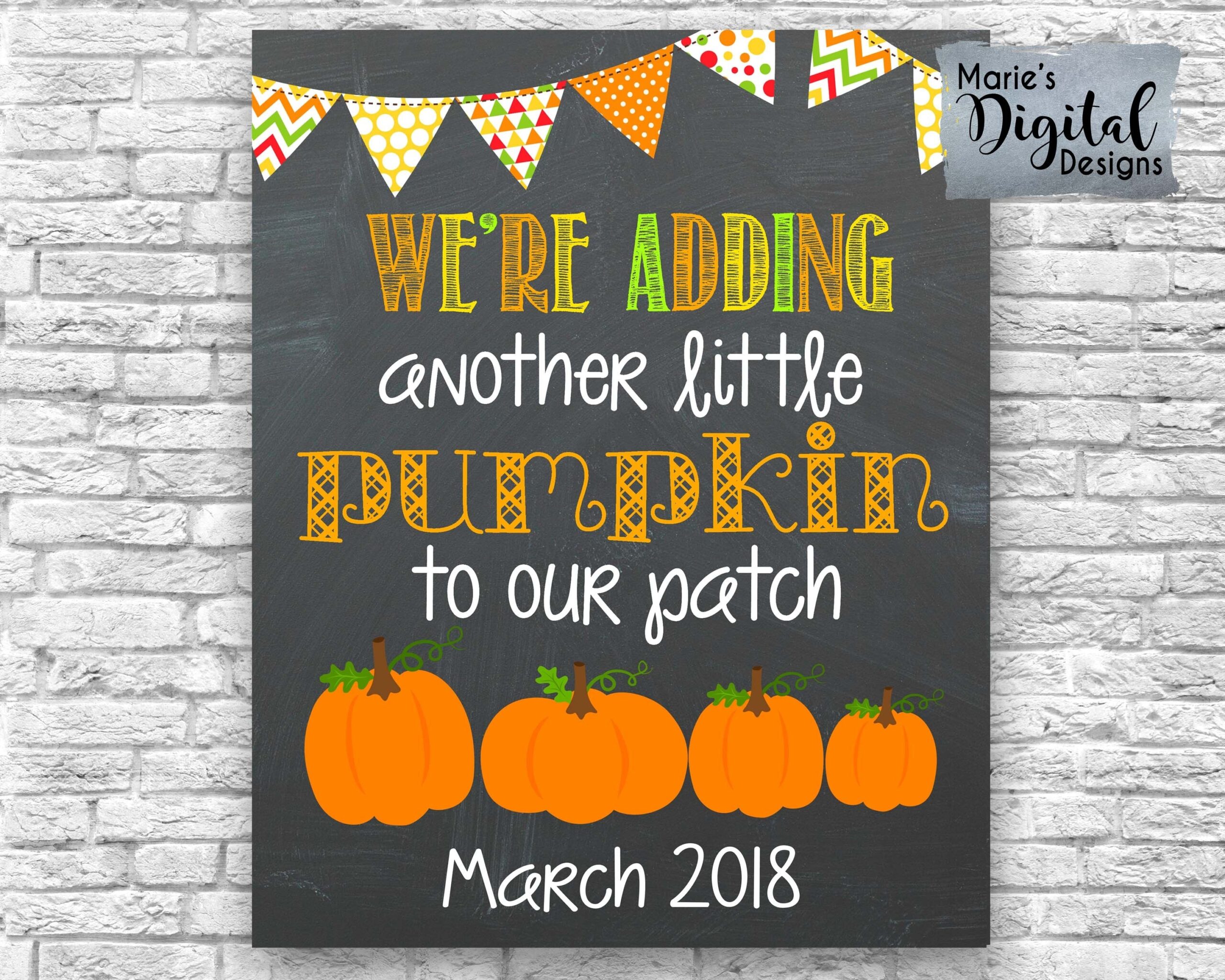 PRINTABLE We re Adding Another Little Pumpkin To Our Patch Fall Baby Pregnancy Announcement Halloween Sign Photo Prop Card JPEG File Etsy