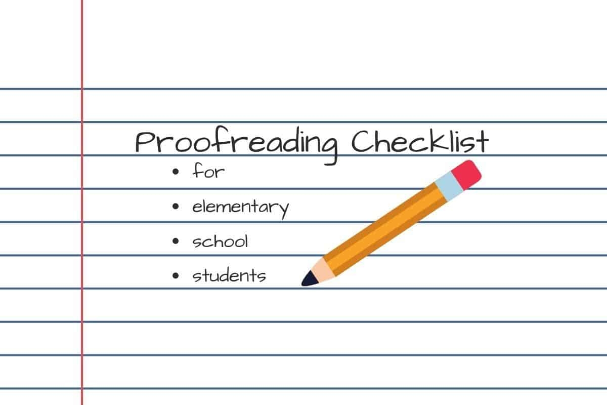 Proofreading Checklist For Students Printable A Helpful Editing Tool The Wild Wild West Parenting Teaching Blog