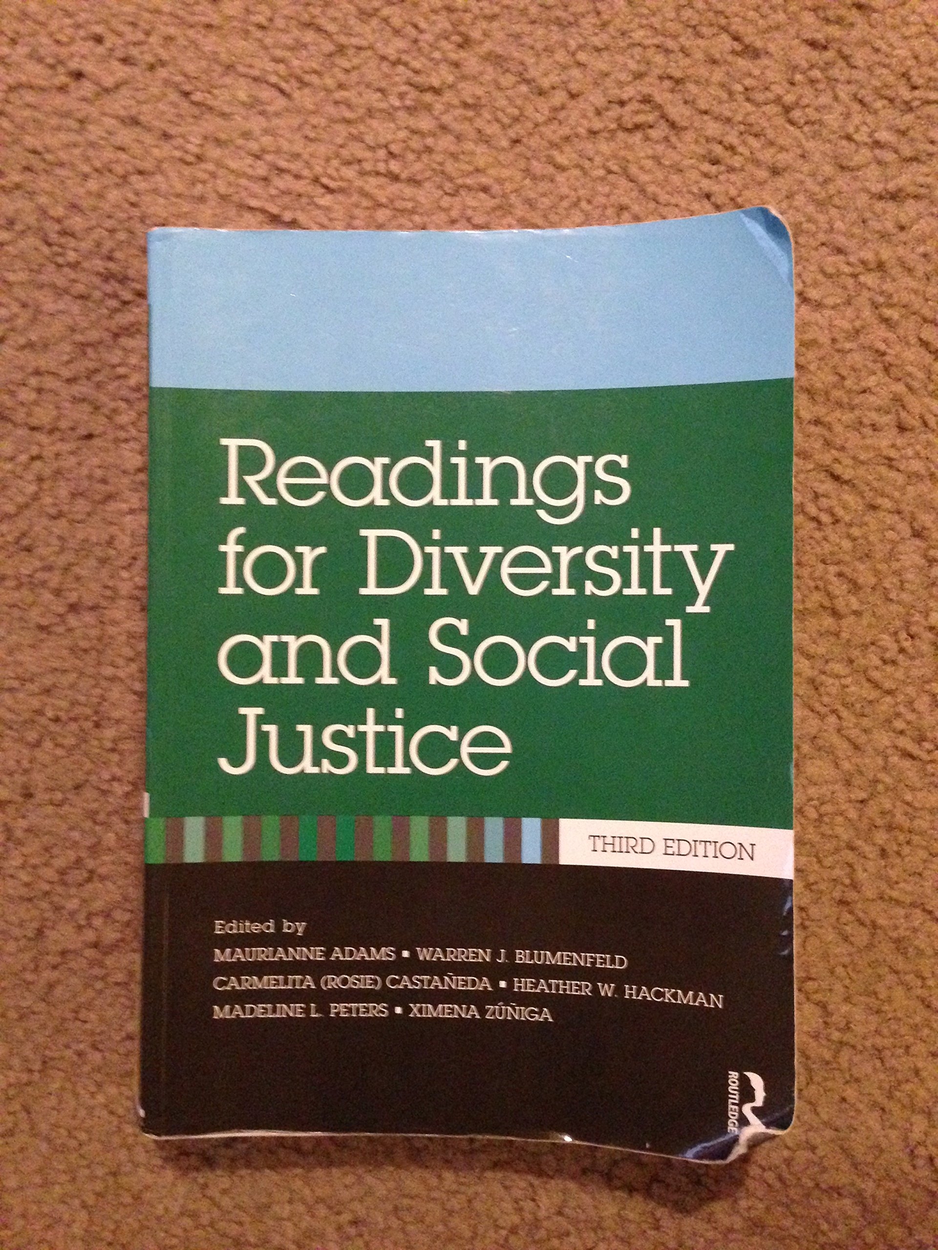 Readings For Diversity And Social Justice Adams Maurianne Blumenfeld Warren J Hackman Heather W Peters Madeline L Zuniga Ximena 9780415892940 Amazon Books