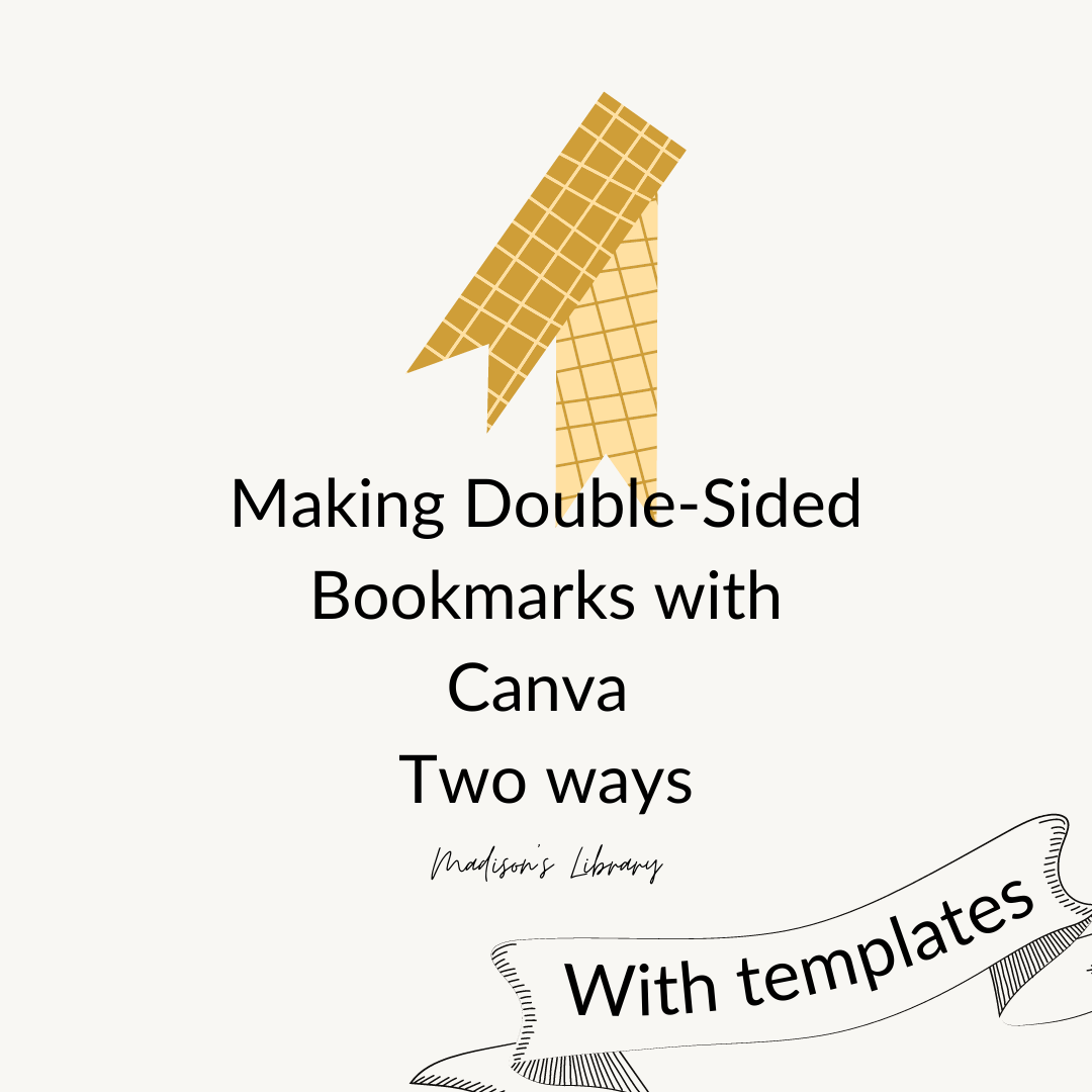 Resource Double sided Bookmarks With Canva Madison s Library
