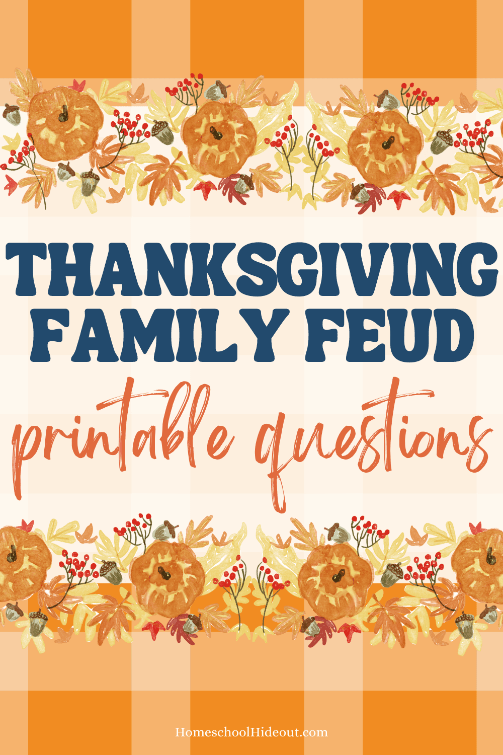 Thanksgiving Family Feud Printables Homeschool Hideout