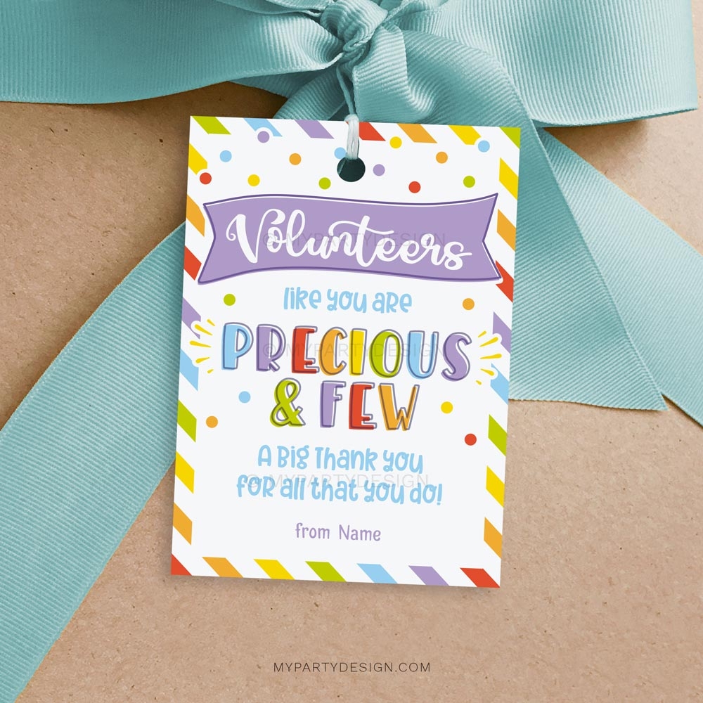 Volunteer Appreciation Tag Precious And Few Printable PDF My Party Design