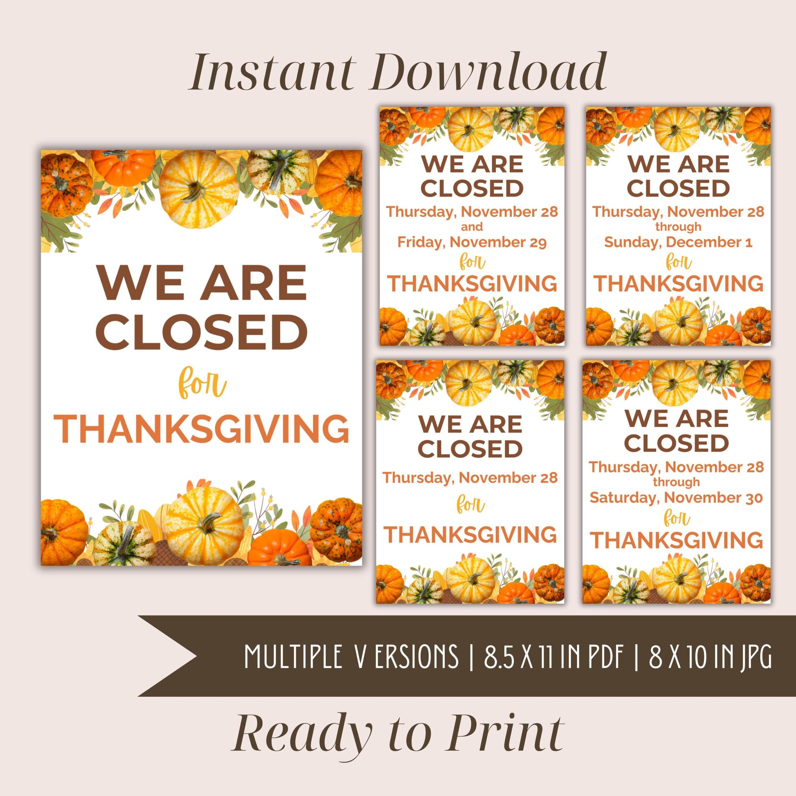 Printable And Editable Closed For Thanksgiving Signs