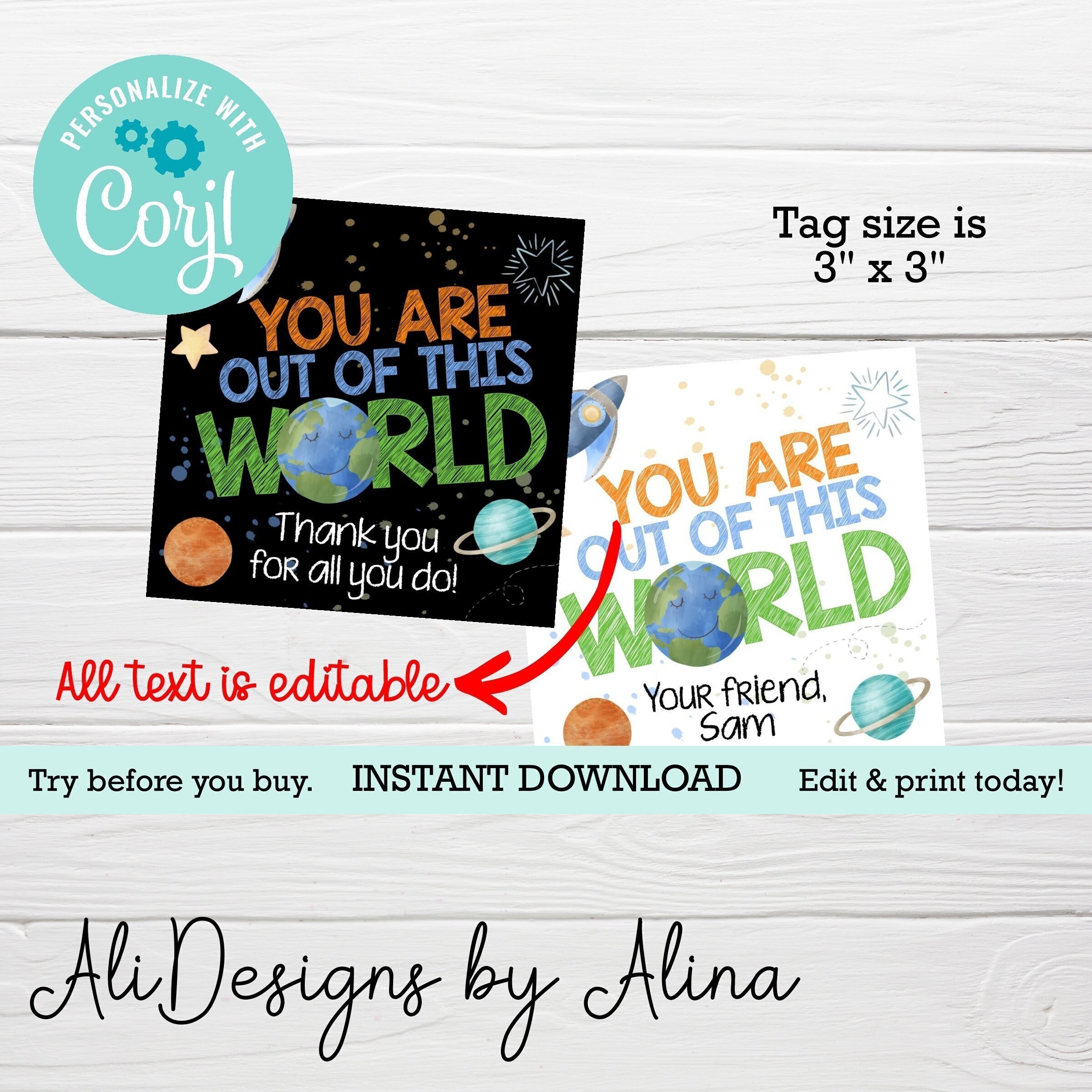 You Are Out Of This World Printable Favor Tags EDITABLE Template PTA PTO Teacher And Staff Appreciation Week Open House Tag First Day Etsy