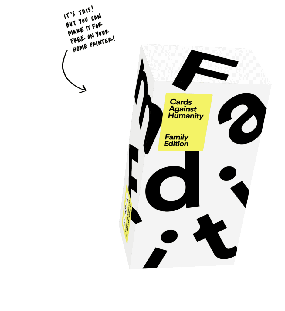 Download For Free The Cards Against Humanity Family Edition Newy With Kids