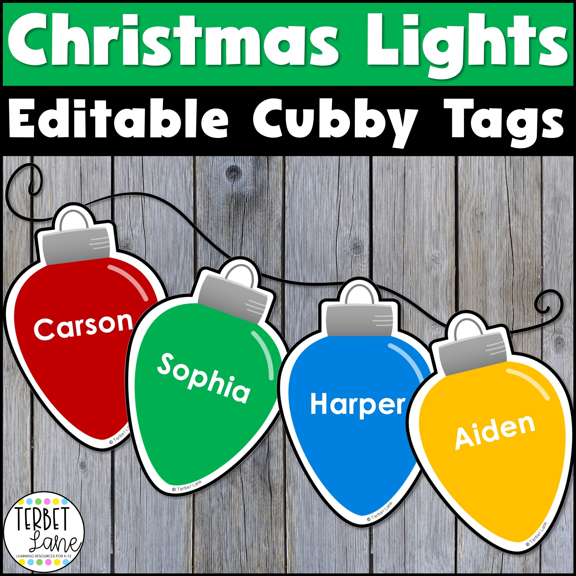 Editable Christmas Lights Cubby Tags Locker Labels Made By Teachers