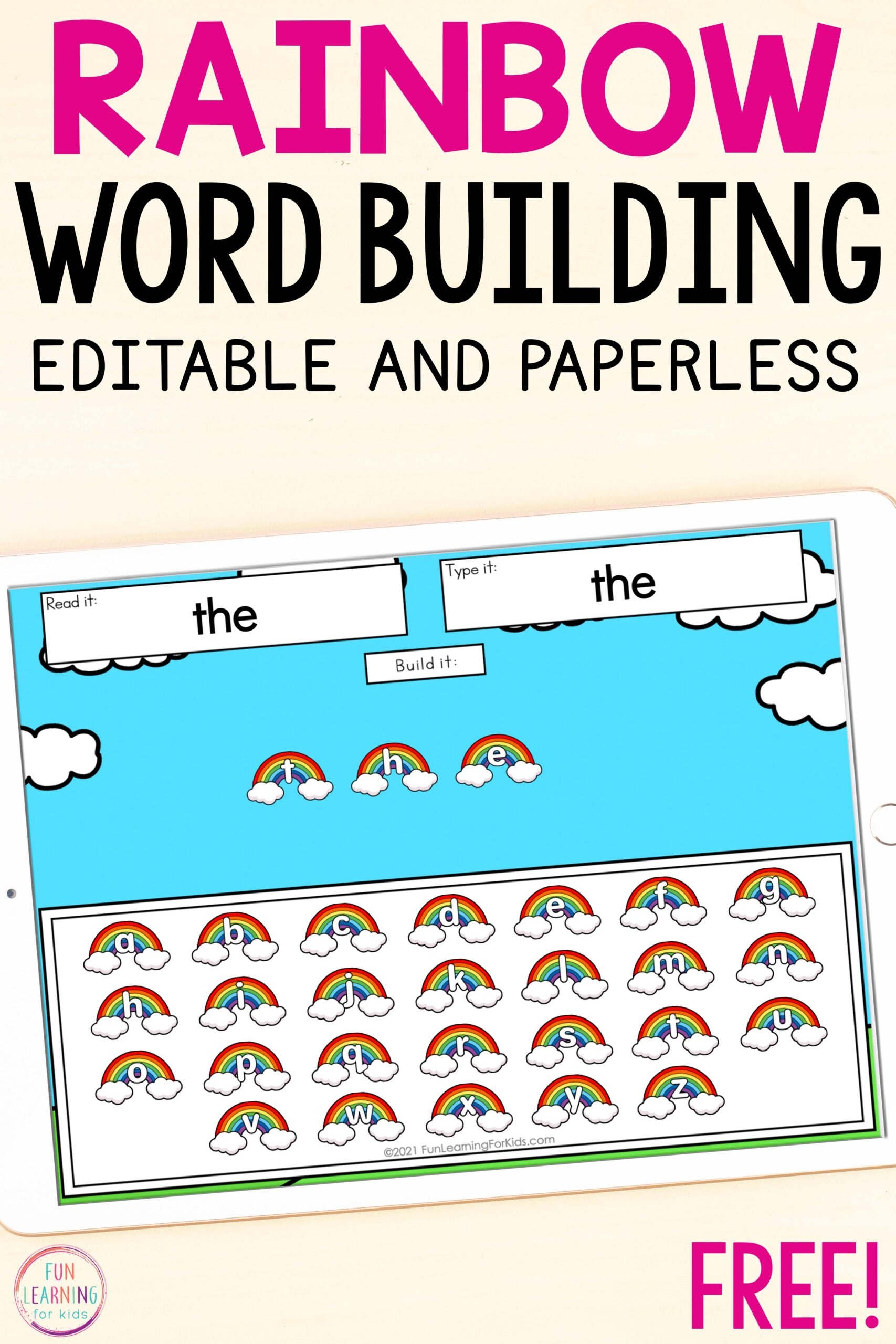 Editable Rainbow Word Building Digital Word Work Activity