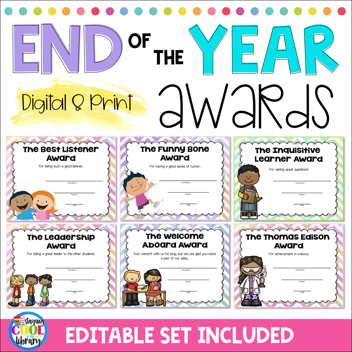End Of The Year Classroom Awards Editable