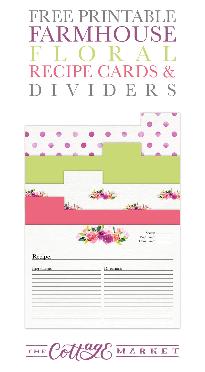 Free Printable Farmhouse Floral Recipe Cards And Dividers The Cottage Market