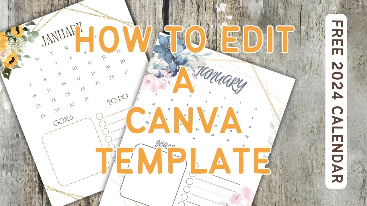 How To Edit A Canva Template Free 2024 Calendar Template In Description YouTube