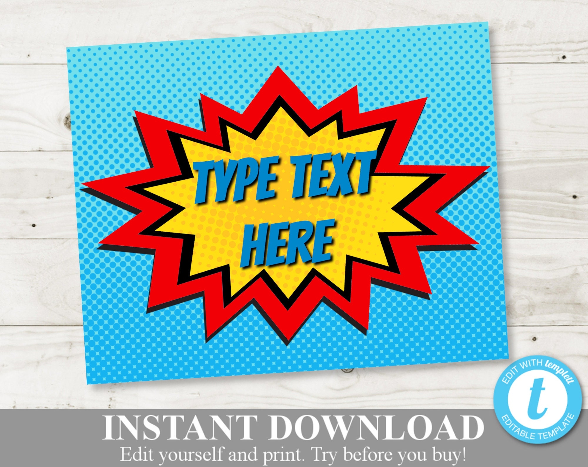 INSTANT DOWNLOAD Superhero Printable 4x6 5x7 And 8x10 Signs Editable You Type Text Superhero Collection Item 517 Etsy