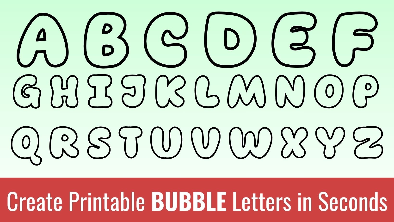 Printable Bubble Letters Free Alphabet Font Letter Templates Worksheets Library