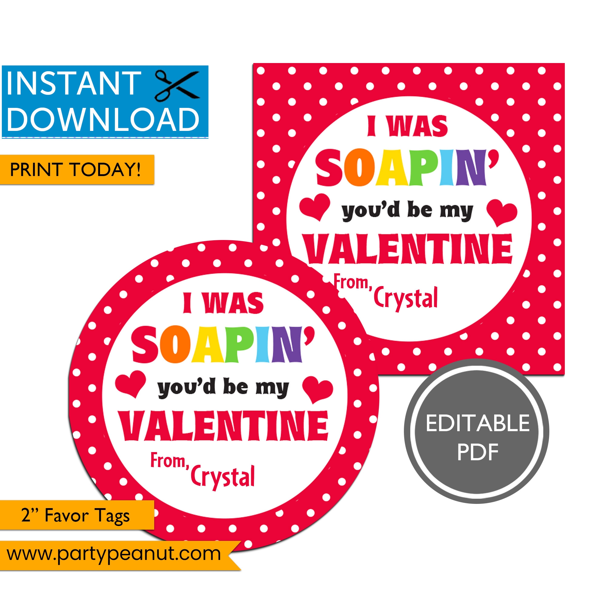 Soapin You d Be My Valentine Favor Tags Party Peanut