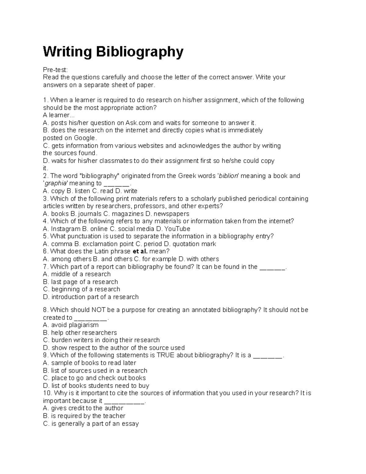 Writing Bibliography Kkkkkk Writing Bibliography Pre test Read The Questions Carefully And Studocu