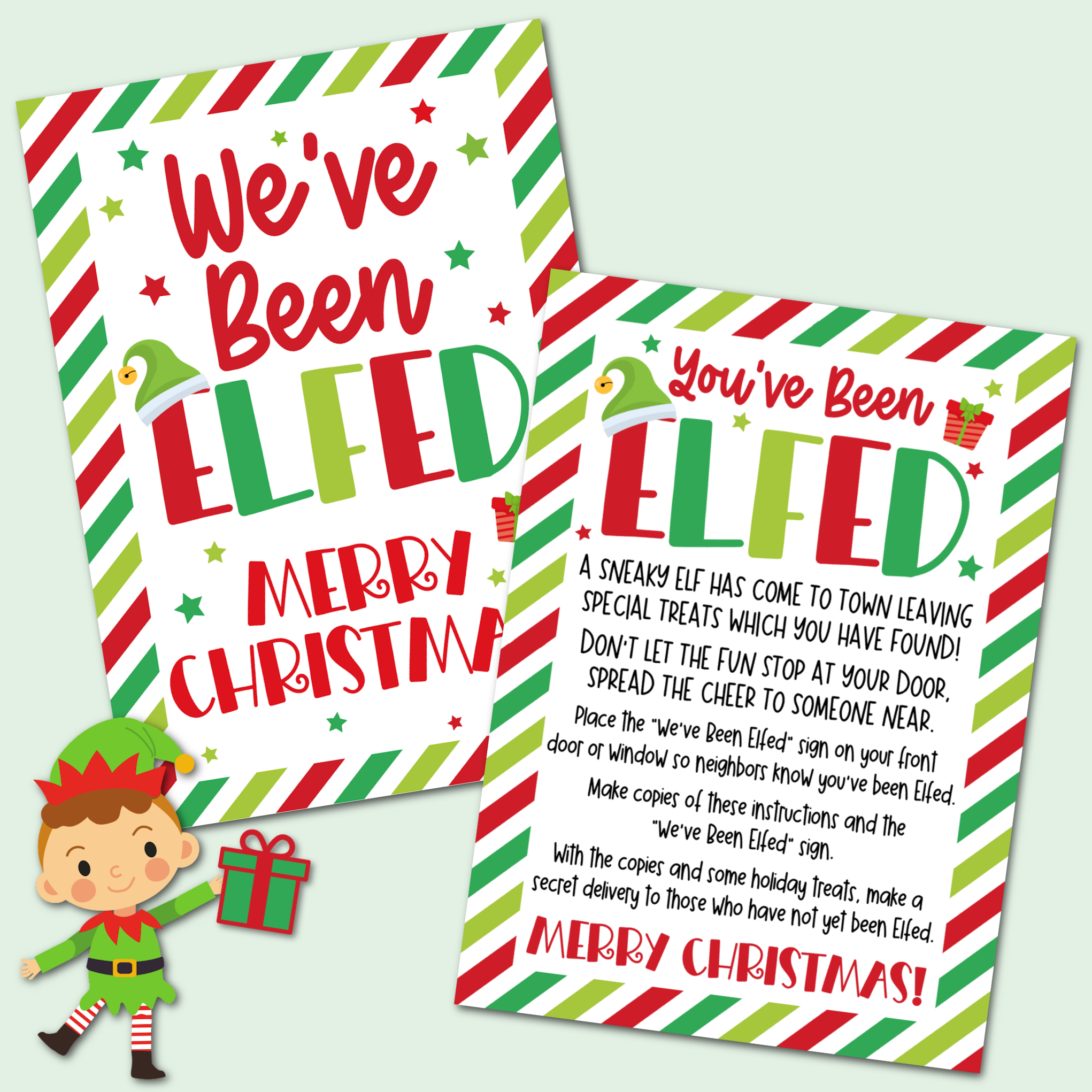 You ve Been Elfed It s Time To Elf Your Neighbors With This Fun Gift 